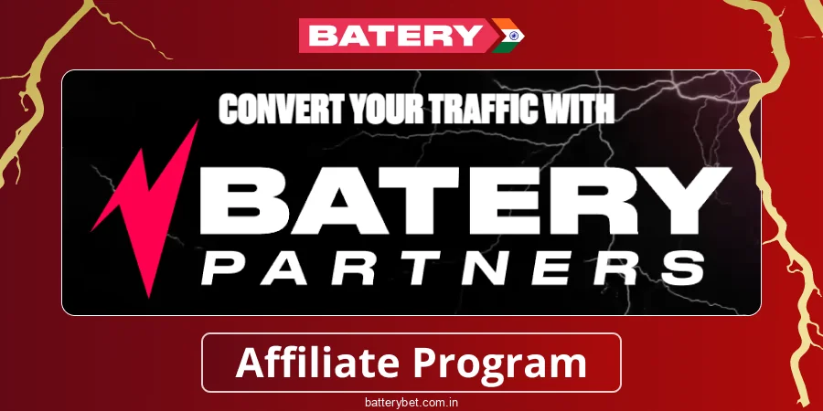Batery Bet Indian Affiliate Program