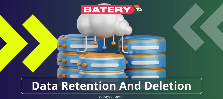 Batery Bet Indian Player Data Retention Period