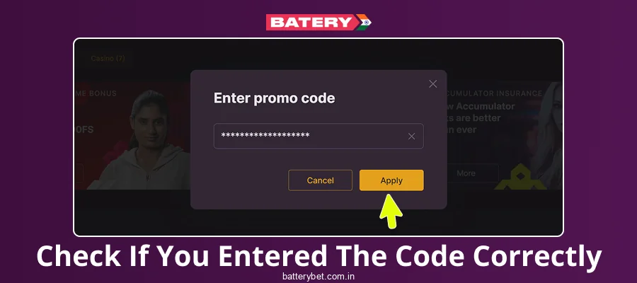 Check the correctness of the promo code in Batery Bet IN