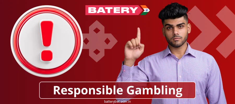 Responsible Betting Rules in Batery Bet India